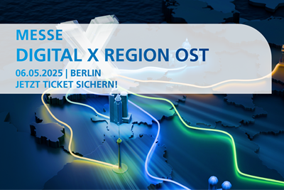 DIGITAL X 2025 | Region Ost