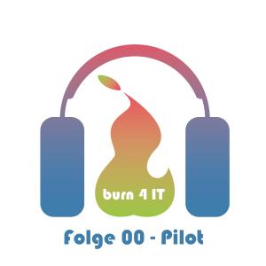 burn 4 IT - Folge 0: Das Team stellt sich vor