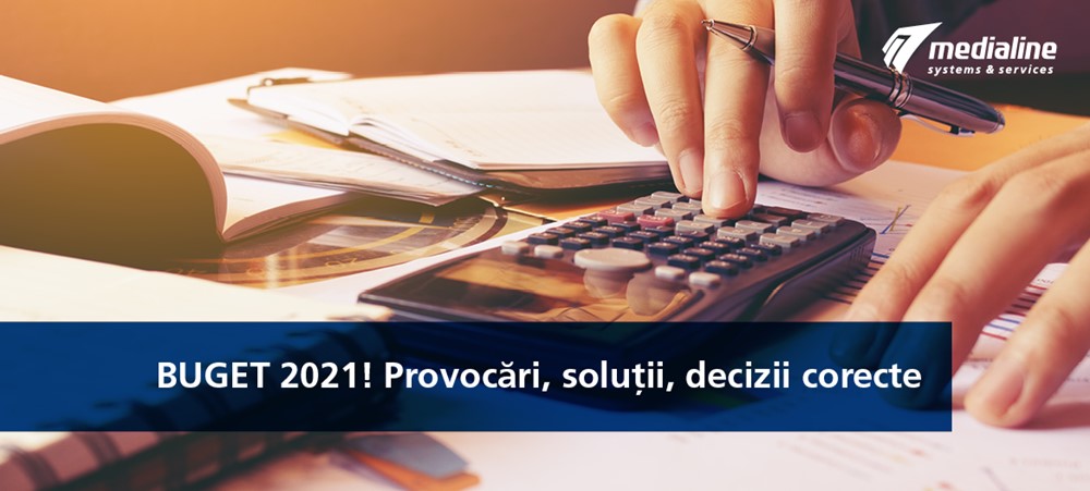 Medialine AG - Noutati Buget 2021! Provocări, soluții, decizii corecte
