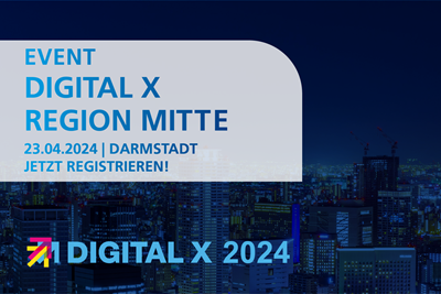 Digital X 2024 | Region Mitte