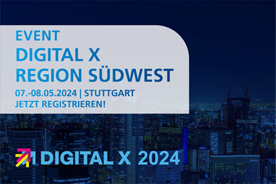 Digital X 2024 | Region Südwest