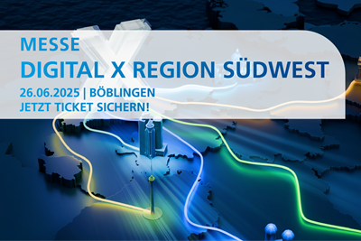 DIGITAL X 2025 | Region Südwest