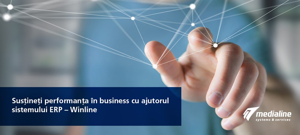 Medialine News Susţineţi performanţa în business cu ajutorul sistemului ERP – Winline